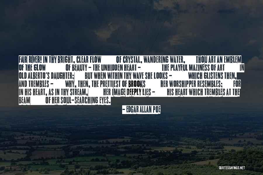 Water The Quotes By Edgar Allan Poe Water The Quotes By Edgar Allan Poe
