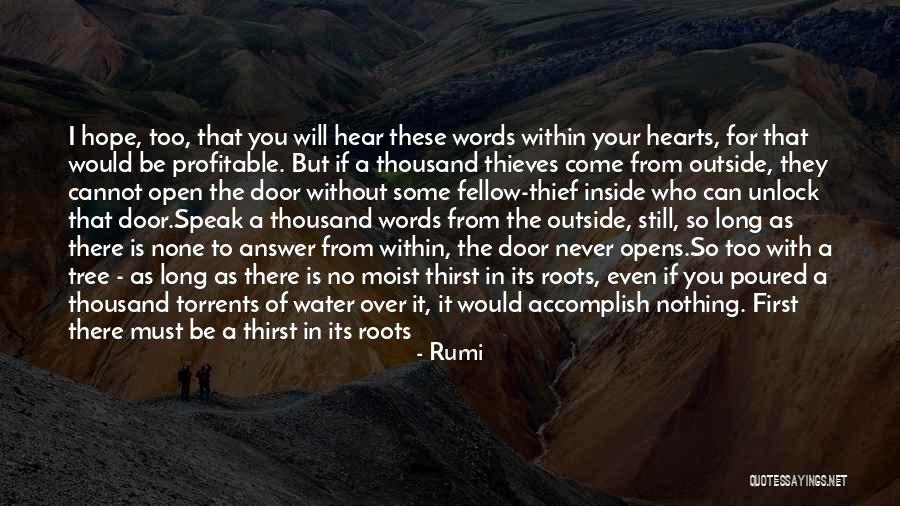 Water The Roots Quotes By Rumi Water The Roots Quotes By Rumi