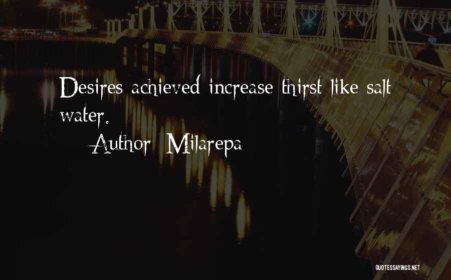 Water Thirst Quotes By Milarepa