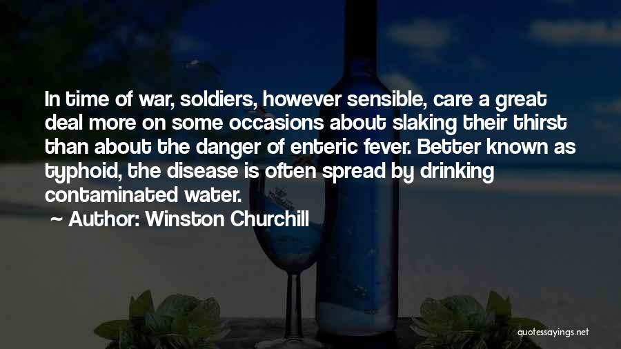 Water Thirst Quotes By Winston Churchill