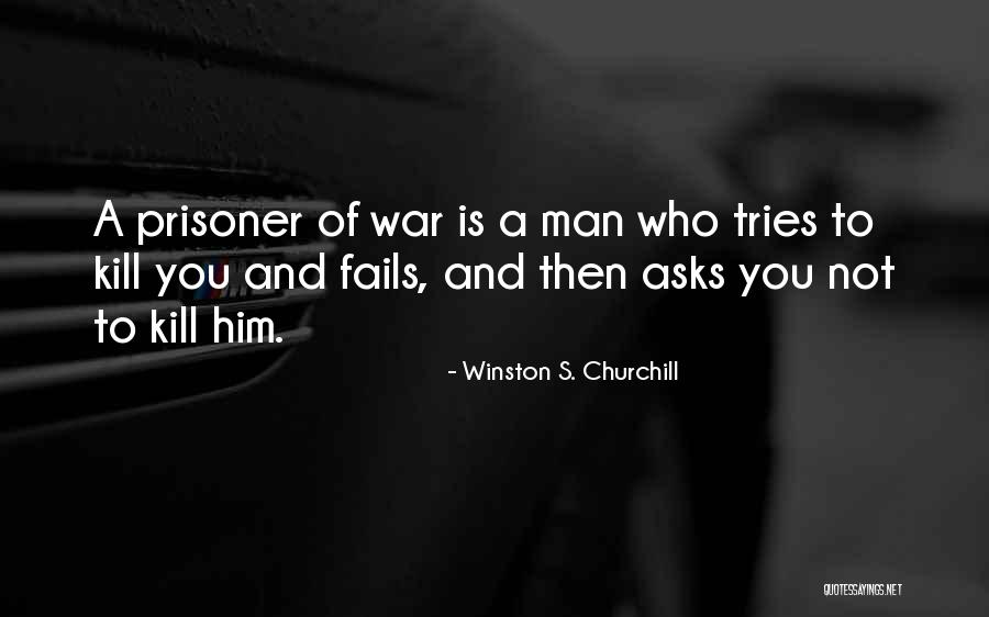 Water Warden Quotes By Winston S. Churchill Water Warden Quotes By Winston S. Churchill