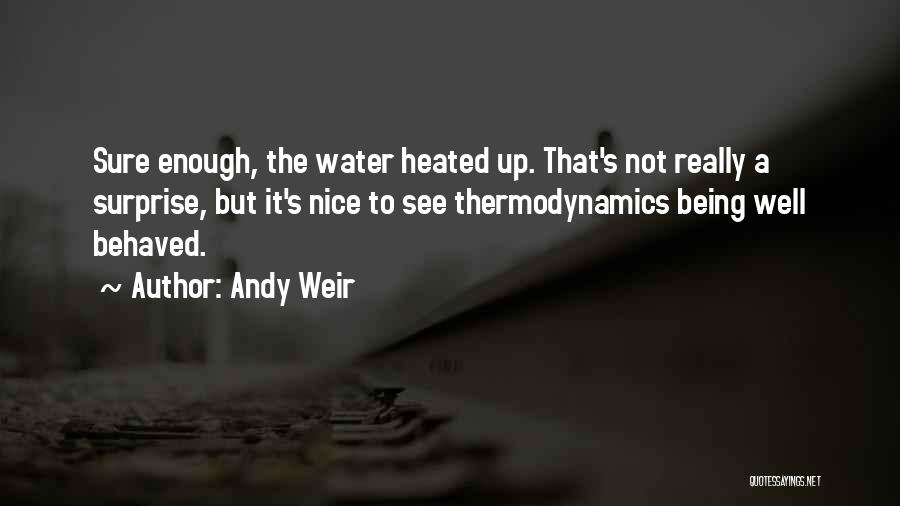 Water Well Quotes By Andy Weir