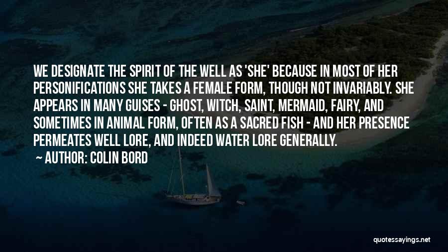 Water Well Quotes By Colin Bord