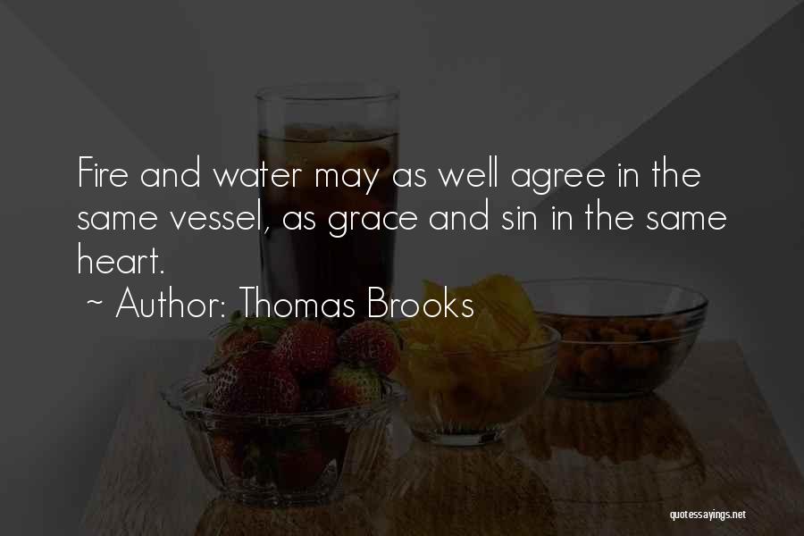 Water Well Quotes By Thomas Brooks