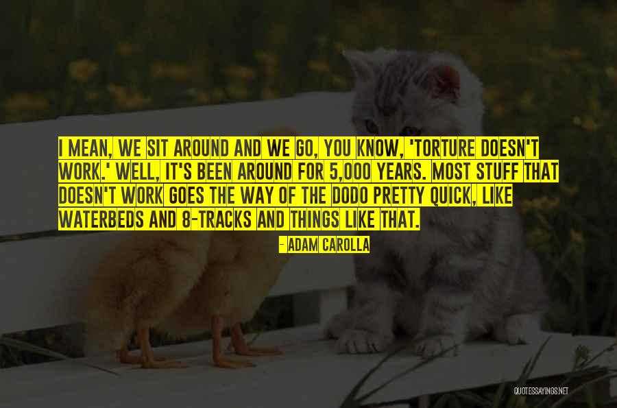 Waterbeds N Quotes By Adam Carolla Waterbeds N Quotes By Adam Carolla