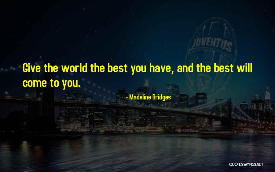 Waterbird Spirits Quotes By Madeline Bridges