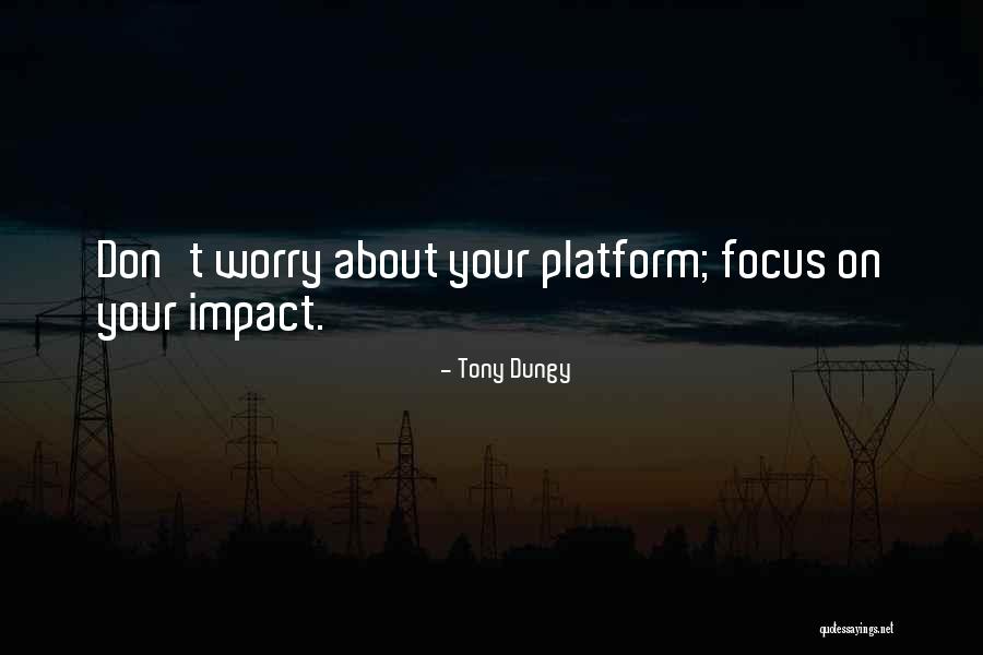Waterboys Songs Quotes By Tony Dungy Waterboys Songs Quotes By Tony Dungy