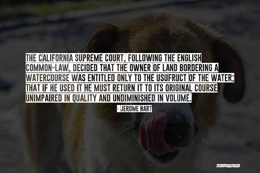 Watercourse Way Quotes By Jerome Hart Watercourse Way Quotes By Jerome Hart