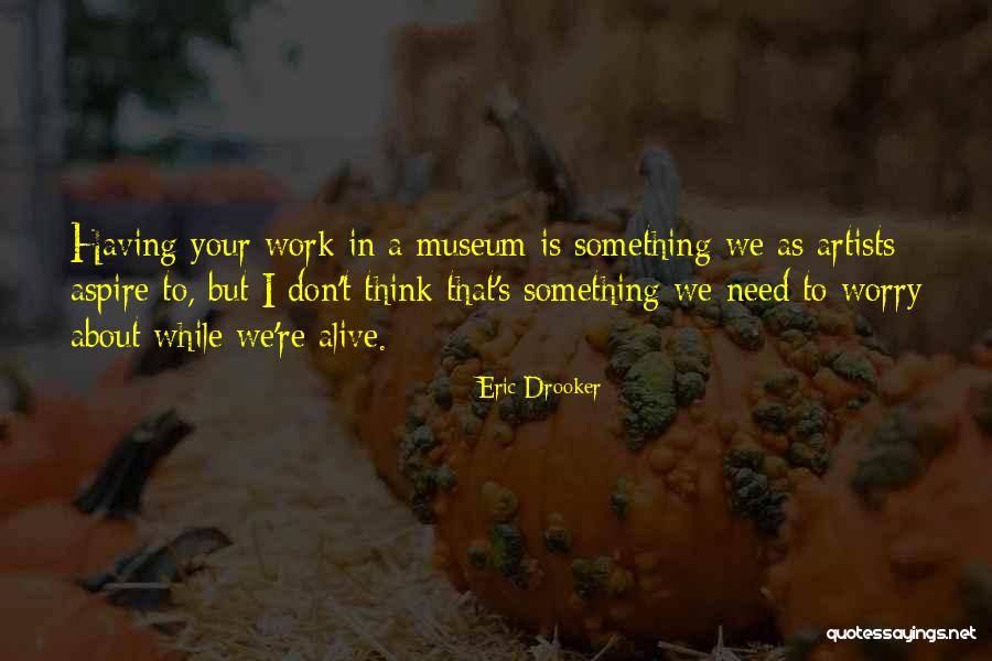 Watercress Sandwich Quotes By Eric Drooker Watercress Sandwich Quotes By Eric Drooker
