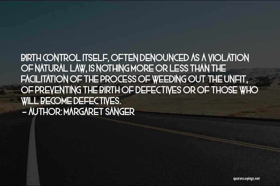 Waterdance Ltd Quotes By Margaret Sanger