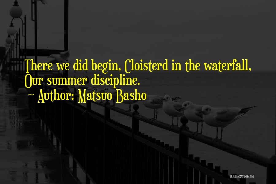 Waterfall Quotes By Matsuo Basho