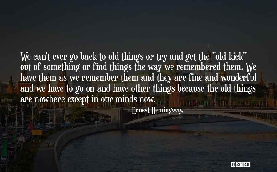 Waterfalls And God Quotes By Ernest Hemingway, Waterfalls And God Quotes By Ernest Hemingway,