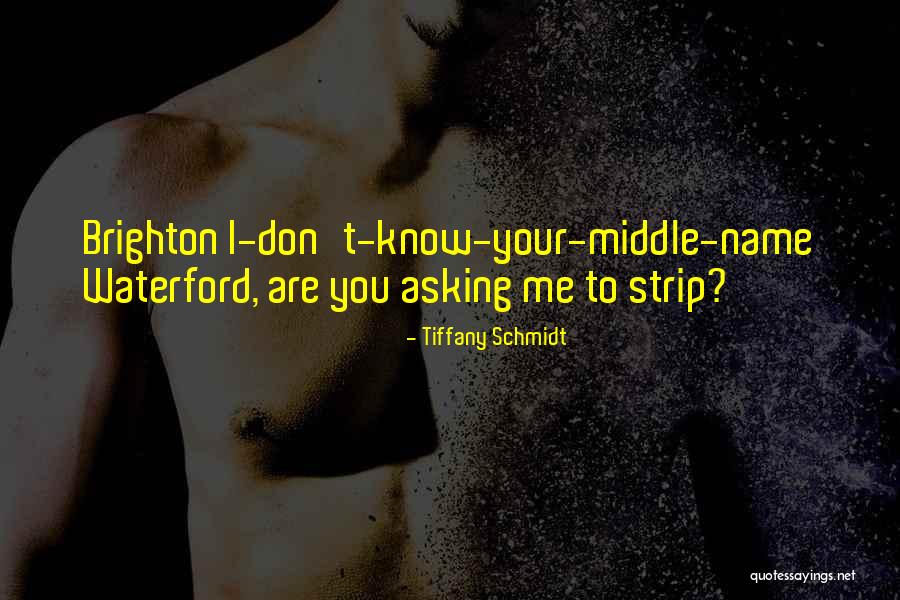 Waterford Quotes By Tiffany Schmidt Waterford Quotes By Tiffany Schmidt