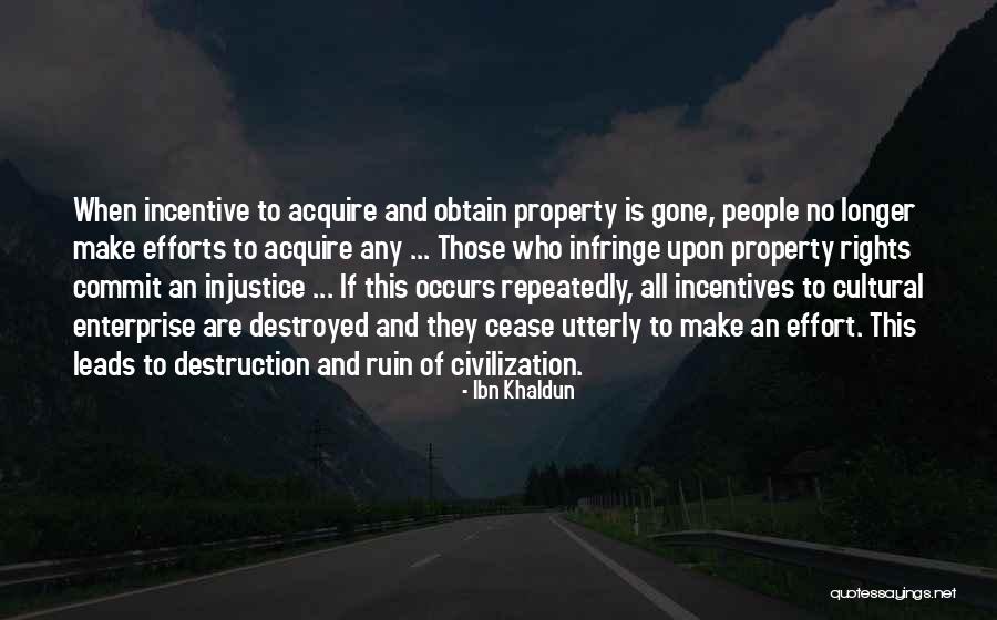 Watergate Indictments Quotes By Ibn Khaldun Watergate Indictments Quotes By Ibn Khaldun