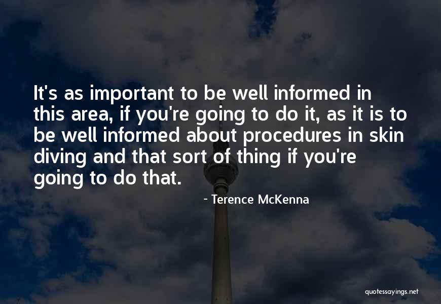 Watergate Interviews Quotes By Terence McKenna Watergate Interviews Quotes By Terence McKenna