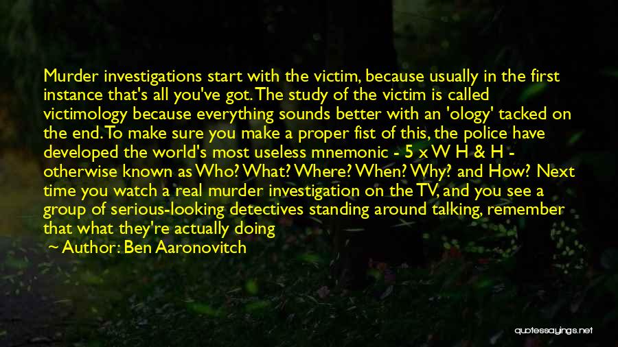 Watering Hole Quotes By Ben Aaronovitch