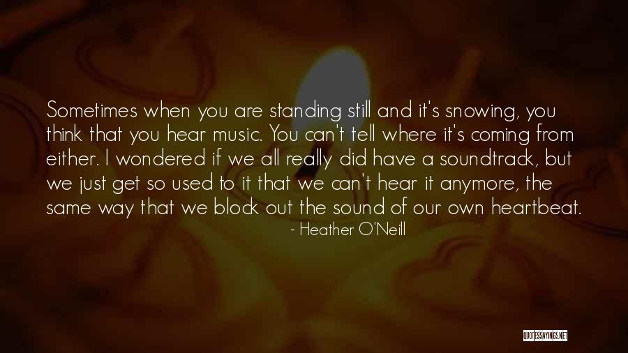 Watering The Plant Quotes By Heather O'Neill Watering The Plant Quotes By Heather O'Neill