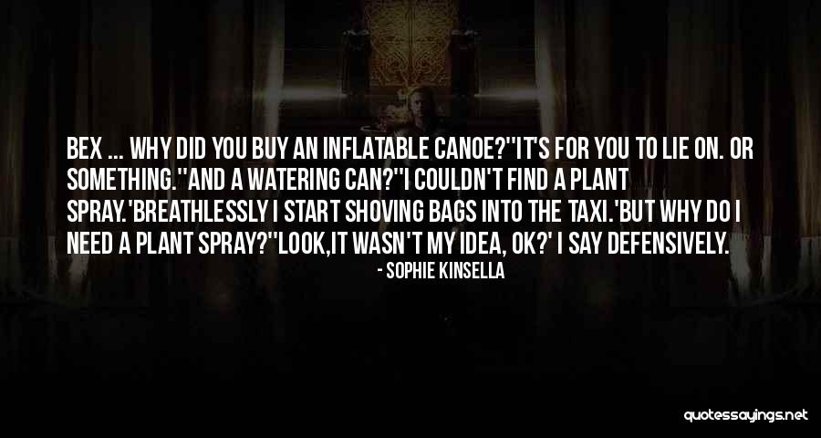 Watering The Plant Quotes By Sophie Kinsella Watering The Plant Quotes By Sophie Kinsella