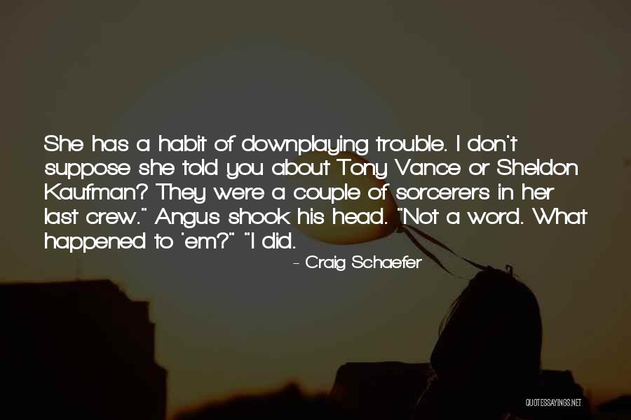Waterlogged Area Quotes By Craig Schaefer Waterlogged Area Quotes By Craig Schaefer