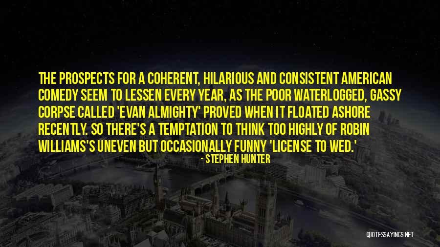 Waterlogged Quotes By Stephen Hunter Waterlogged Quotes By Stephen Hunter