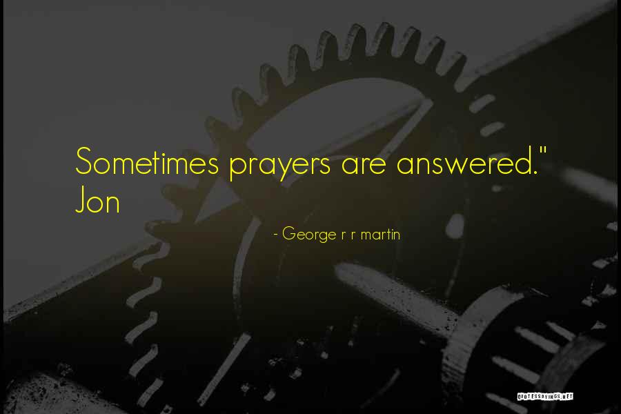 Watermarked Quotes By George R R Martin Watermarked Quotes By George R R Martin