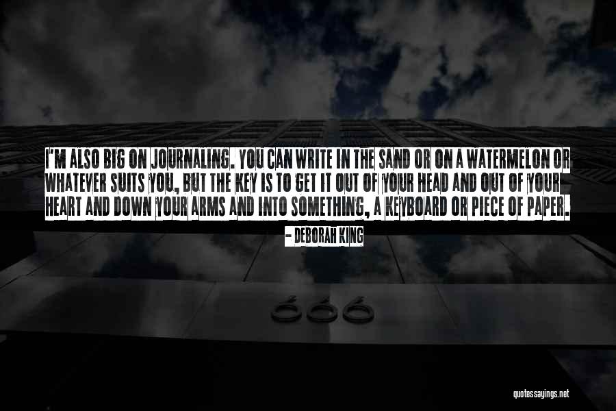Watermelon Quotes By Deborah King Watermelon Quotes By Deborah King
