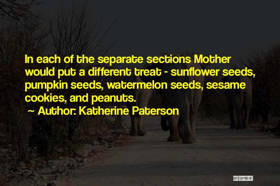 Watermelon Quotes By Katherine Paterson