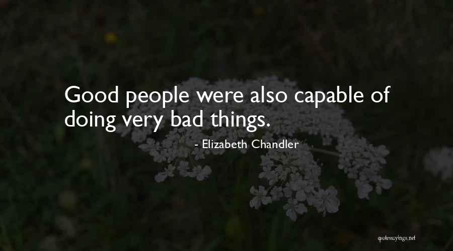 Watermolondrea Quotes By Elizabeth Chandler Watermolondrea Quotes By Elizabeth Chandler