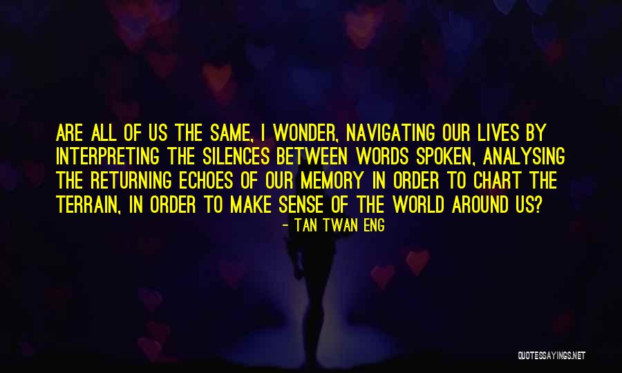 Waternoose Quotes By Tan Twan Eng Waternoose Quotes By Tan Twan Eng