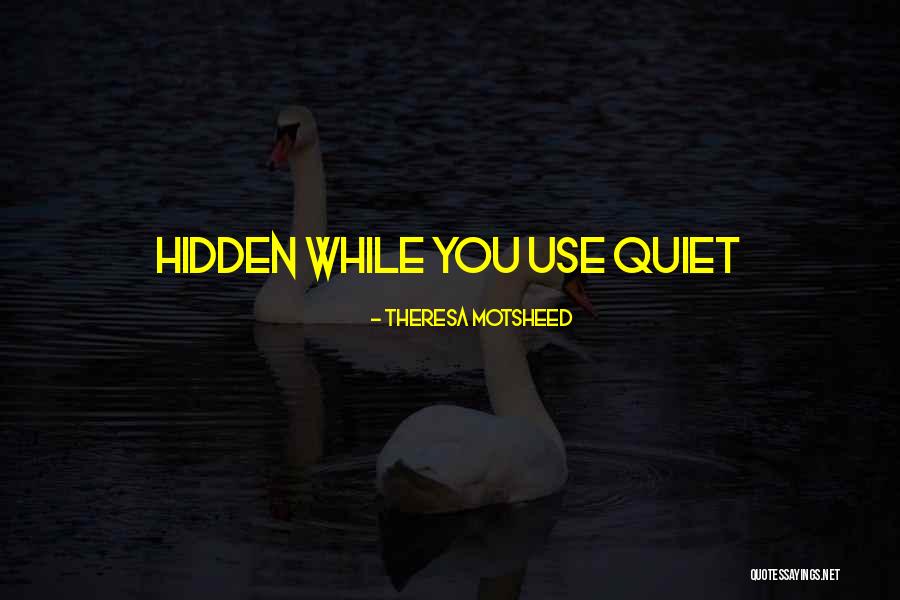 Waternow Quotes By Theresa Motsheed Waternow Quotes By Theresa Motsheed