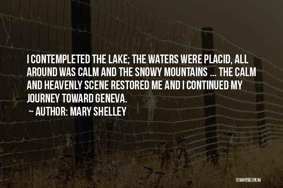 Waters Quotes By Mary Shelley