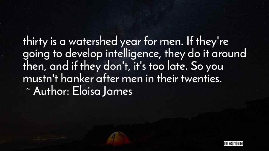 Watershed Quotes By Eloisa James