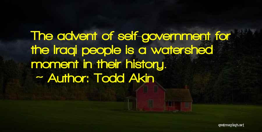 Watershed Quotes By Todd Akin