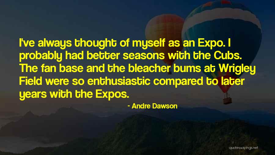 Watersports Quotes By Andre Dawson Watersports Quotes By Andre Dawson