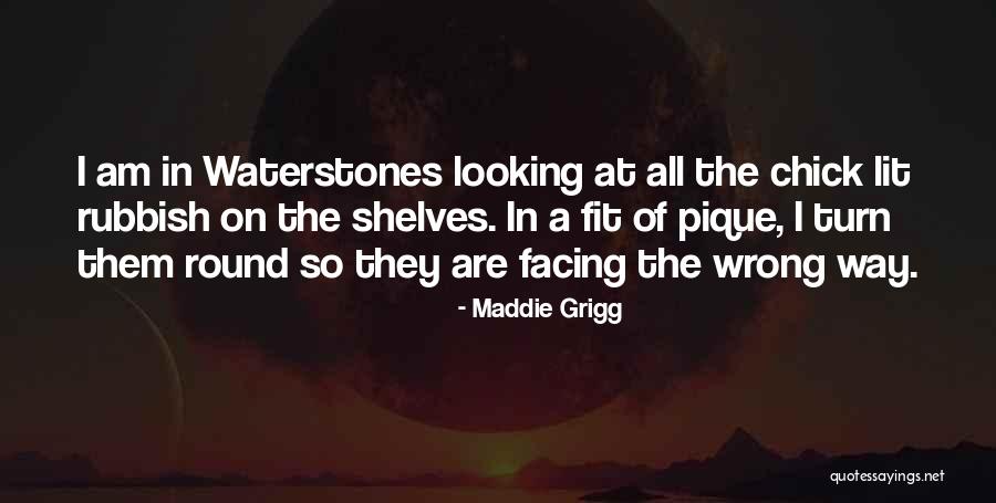 Waterstones Plus Quotes By Maddie Grigg Waterstones Plus Quotes By Maddie Grigg