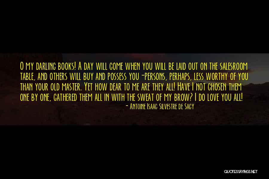Waterthey Quotes By Antoine Isaac Silvestre De Sacy Waterthey Quotes By Antoine Isaac Silvestre De Sacy