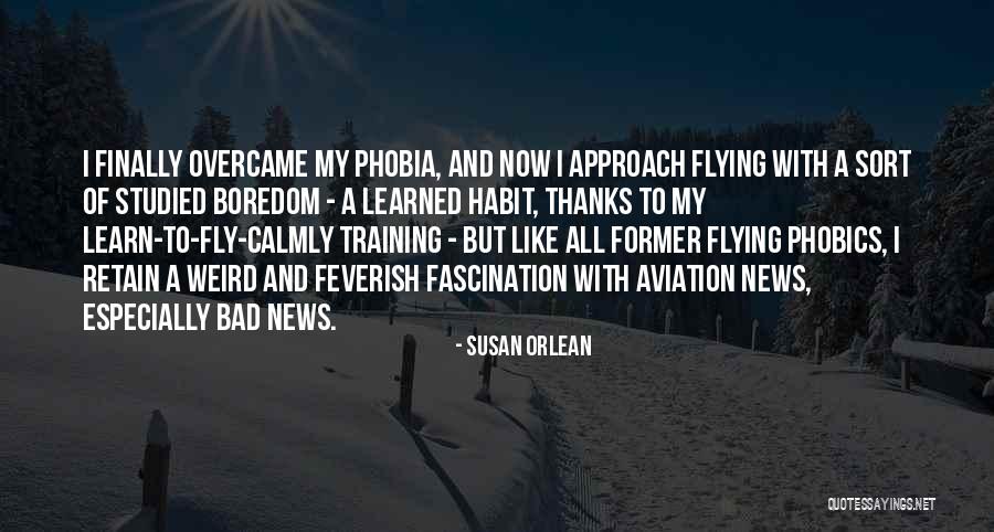 Watervervuiling Organisaties Quotes By Susan Orlean Watervervuiling Organisaties Quotes By Susan Orlean