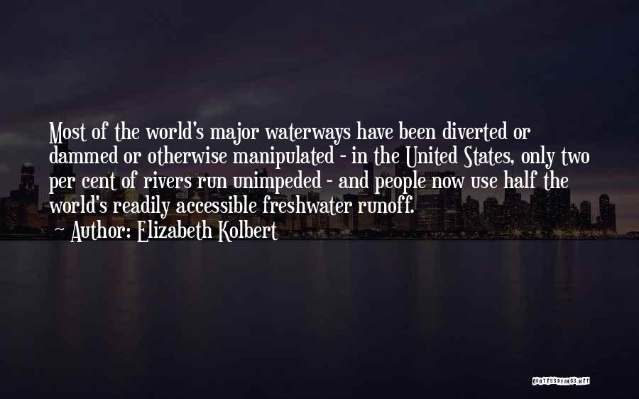 Waterways Quotes By Elizabeth Kolbert
