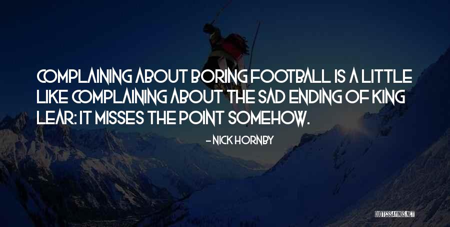 Waterworth Wealth Quotes By Nick Hornby Waterworth Wealth Quotes By Nick Hornby