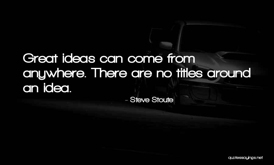 Wathens Barrel Quotes By Steve Stoute Wathens Barrel Quotes By Steve Stoute