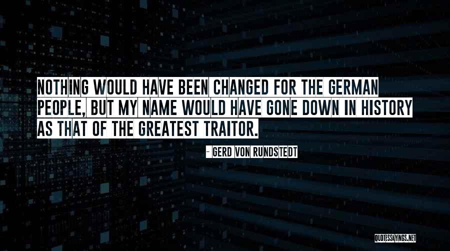 Watkinson House Quotes By Gerd Von Rundstedt Watkinson House Quotes By Gerd Von Rundstedt