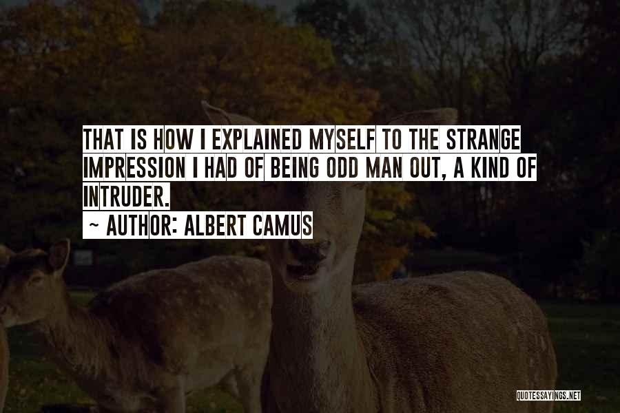 Watling Medical Centre Quotes By Albert Camus