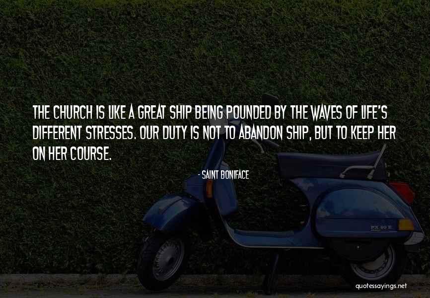 Watlington Hill Quotes By Saint Boniface Watlington Hill Quotes By Saint Boniface