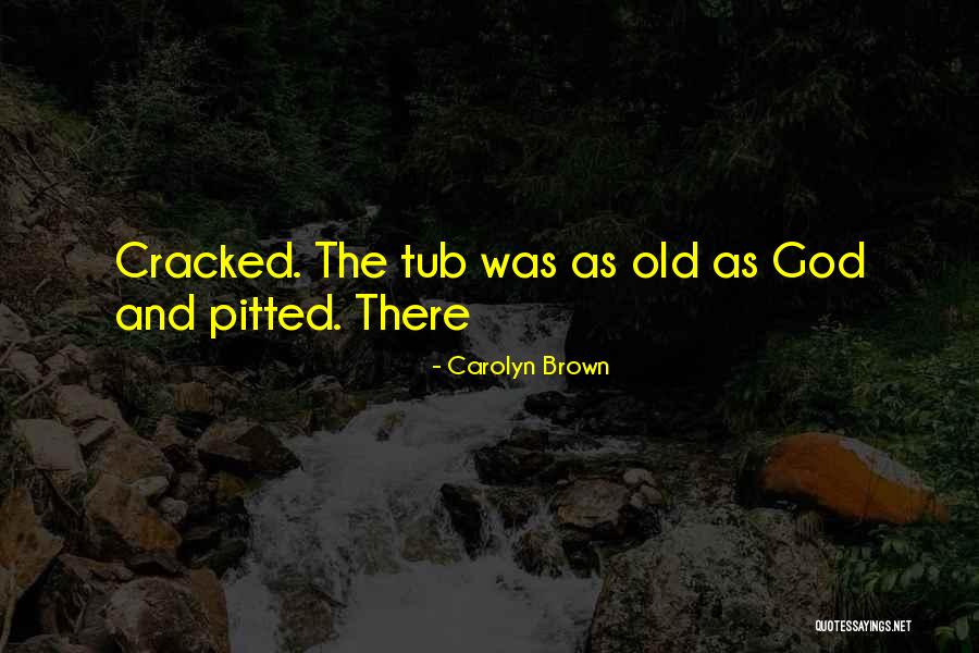 Watlington Hoard Quotes By Carolyn Brown Watlington Hoard Quotes By Carolyn Brown