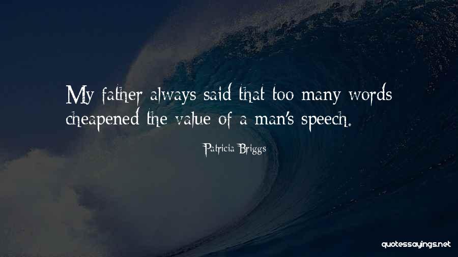 Watns Quotes By Patricia Briggs Watns Quotes By Patricia Briggs