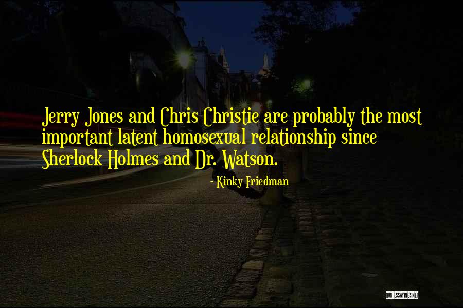 Watonka Alabama Quotes By Kinky Friedman Watonka Alabama Quotes By Kinky Friedman