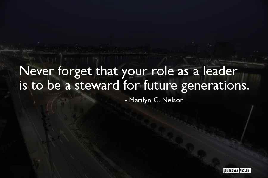 Watras Quotes By Marilyn C. Nelson Watras Quotes By Marilyn C. Nelson