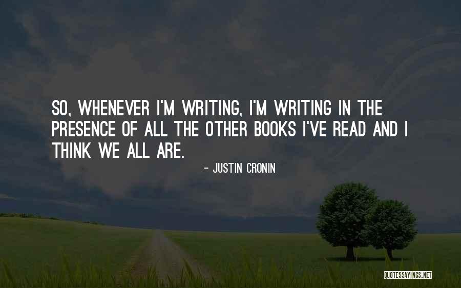 Watrin Jean Claude Quotes By Justin Cronin Watrin Jean Claude Quotes By Justin Cronin