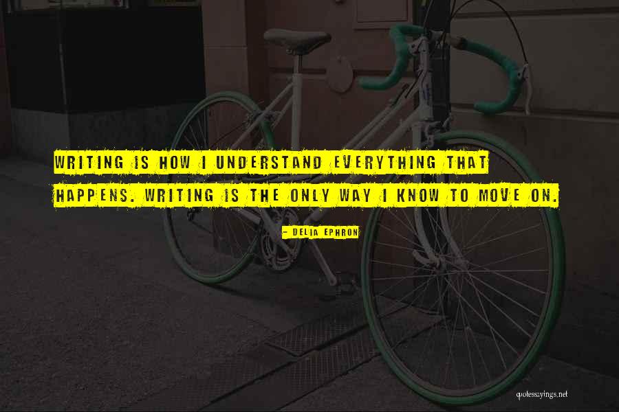 Wattenbarger Architects Quotes By Delia Ephron Wattenbarger Architects Quotes By Delia Ephron