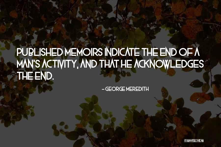 Wattenbarger Homes Quotes By George Meredith Wattenbarger Homes Quotes By George Meredith
